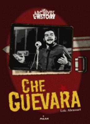 Les archives de l'histoire: Che Guevara (Paperback)