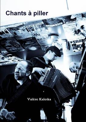 Chants a Piller (Paperback)