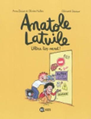 Anatole Latuile: Ultra top secret! 5 (Paperback)