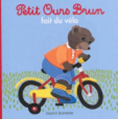 Petit Ours Brun: Petit Ours Brun Fait Du Velo (Paperback)