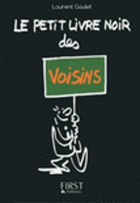 Les petits livres: Le petit livre noir des voisins (Paperback)