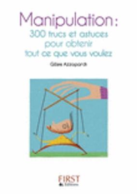 Les petits livres: Le petit livre de la manipulation (Paperback)