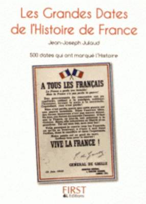 Les Petits Livres: Les Grandes Dates De L'histoire De France (Paperback)