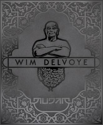 Wim Delvoye (Hardback)