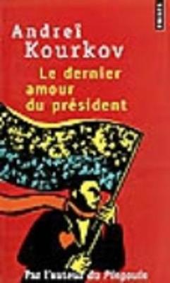Le Dernier Amour Du President (Paperback)