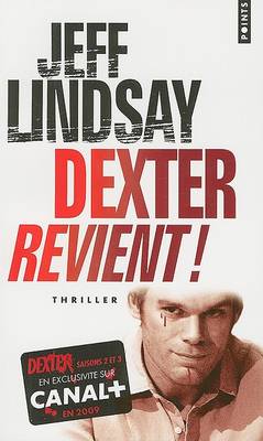 Dexter Revient ! (Paperback)