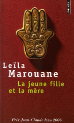 La jeune fille et la mS<re (Paperback)