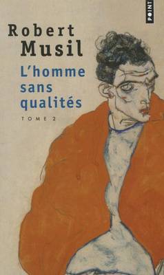 L'Homme Sans Qualites 2 (Paperback)