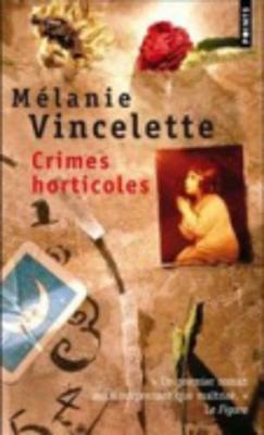 Crimes Horticoles (Paperback)
