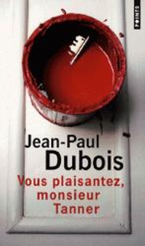 Vous plaisantez, monsieur Tanner (Paperback)