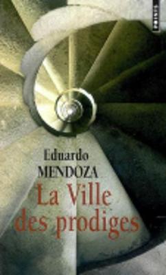 La Ville Des Prodiges (Paperback)