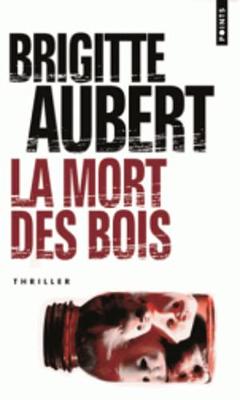 La Mort Des Bois (Paperback)