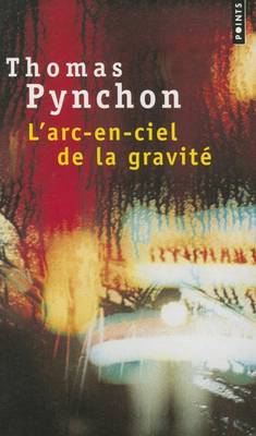 L'Arc-En-Ciel De La Gravite (Paperback)