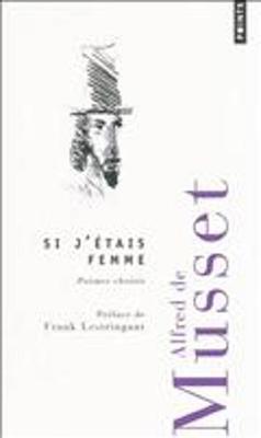 Si j'etais femme: poemes choisis (Paperback)