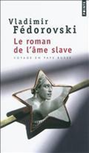 Le Roman De L'Ame Slave (Paperback)