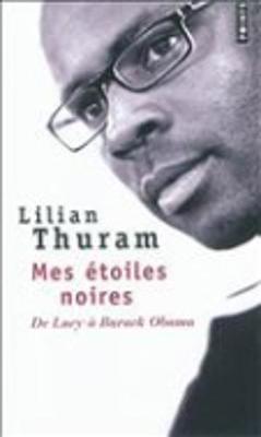 Mes Etoiles Noires: De Lucy a Barack Obama (Paperback)