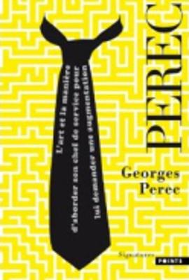 L'Art Et La Maniere D'aborder Son Chef De Servie Pour Lui Demander... (Paperback)