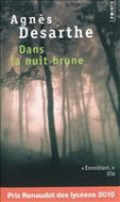 Dans La Nuit Brune (Paperback)