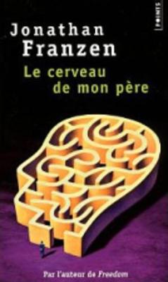 Le cerveau de mon pere (Paperback)