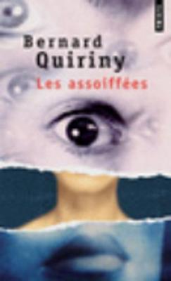 Les Assoiffees (Paperback)