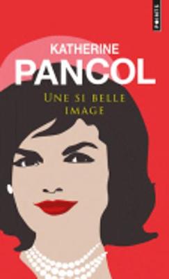 Une Si Belle Image: Jackie Kennedy 1929-1994 (Paperback)