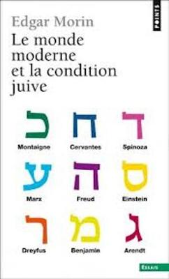 Le Monde Moderne Et La Condition Juive (Paperback)