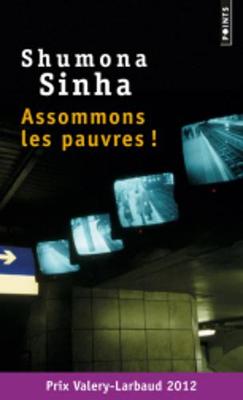 Assomons Les Pauvres ! (Paperback)