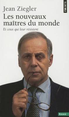 Les Nouveaux Maitres Du Monde (Paperback)