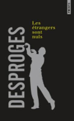 Les Etrangers Sont Nuls (Paperback)