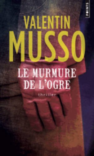 Le Murmure De L'Ogre (Paperback)