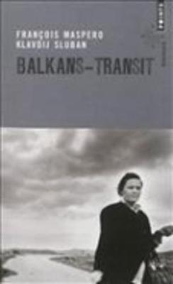 Balkans-Transit (Paperback)
