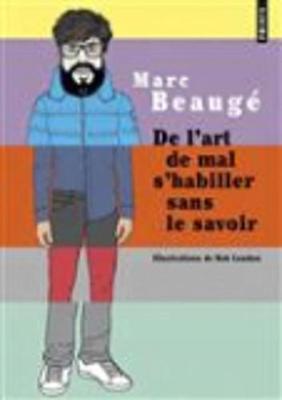 De L'art De Mal S'habiller Sans Le Savoir (Paperback)