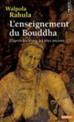 L'Enseignement Du Bouddha (Paperback)