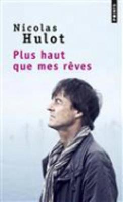 Plus Haut Que Mes Reves (Paperback)