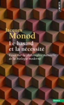 Le hasard et la necessite (Paperback)