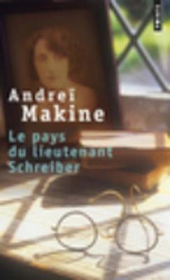Le pays du lieutenant Schreiber: le roman d'une vie (Paperback)