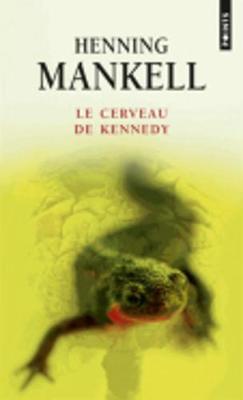 Le Cerveau De Kennedy (Paperback)