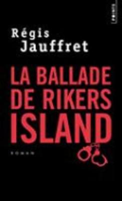 La ballade de Rikers Island (Paperback)
