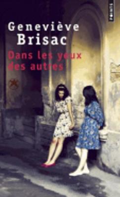Dans Les Yeux Des Autres (Paperback)