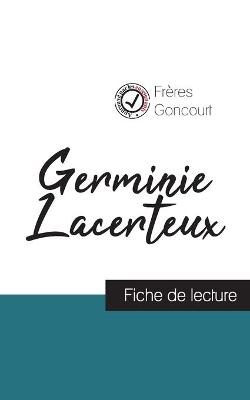 Germinie Lacerteux des Freres Goncourt (fiche de lecture et analyse complete de l'oeuvre) (Paperback)