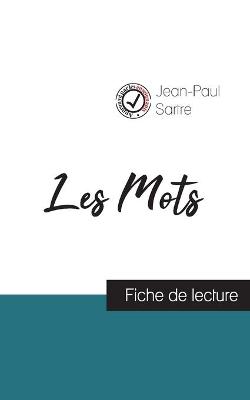 Les Mots de Jean-Paul Sartre (fiche de lecture et analyse complete de l'oeuvre) (Paperback)