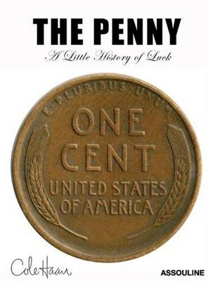 Penny: a Little History of Luck (Hardback)