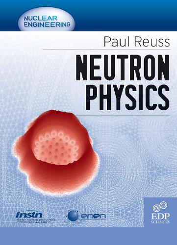 Neutron Physics (Paperback)