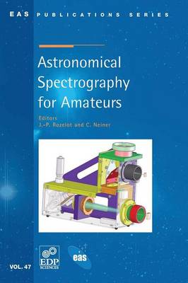 Astronomical Spectrography for Amateurs (Paperback)