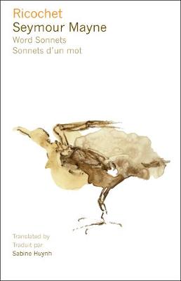 Ricochet: Word Sonnets - Sonnets d'un mot (Paperback)