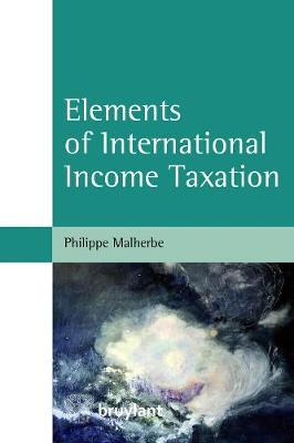 Elements of International Income Taxation (Paperback)