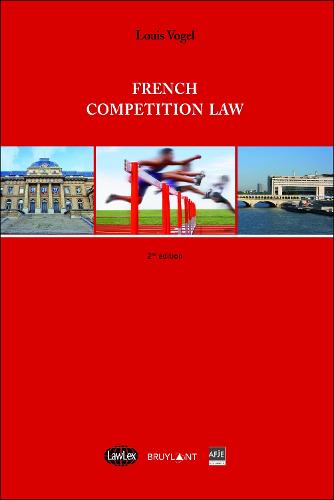 French Competition Law - LawLex (Paperback)
