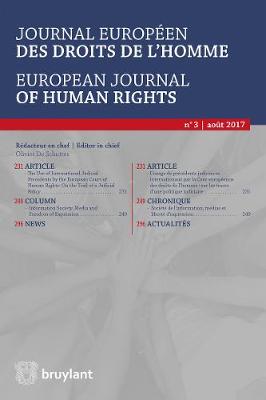 Journal europeen des droits de l'homme / European Journal of Human Rights 2017/3 - Journal europeen des droits de l'homme / European Journal of Human Rights 3 (Paperback)