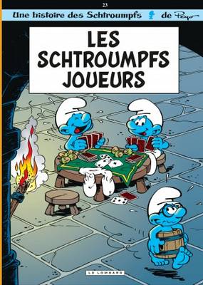 Les Schtroumpfs: Les Schtroumpfs Joueurs (Hardback)