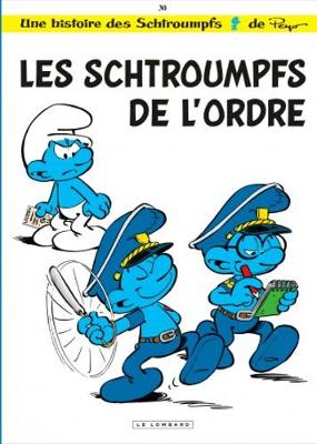 Les Schtroumpfs: Les Schtroumpfs De L'ordre (Hardback)